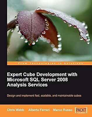 Expert Cube Development with Microsoft SQL Server 2008 Analysis Services, Chris 