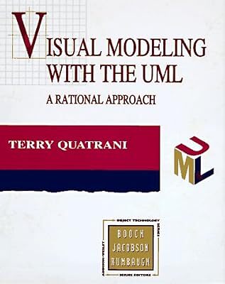 Visual Modeling with Rational Rose and UML (Object Technology Series), Quatrani,