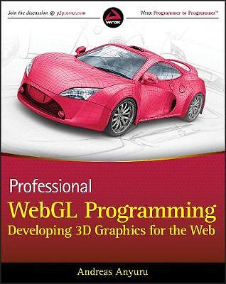 Professional WebGL Programming - 9781119968863