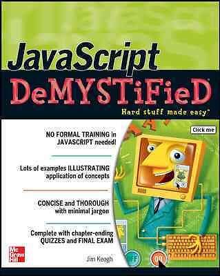 Javascript Demystified, Paperback by Keogh, James Edward, Like New Used, Free...