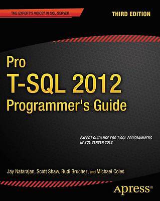 Pro T-SQL 2012 Programmer's Guide - 9781430245964