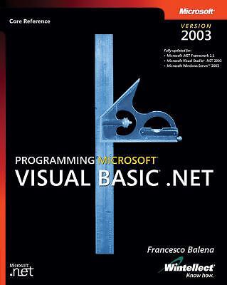 Programming Microsoft Visual Basic .Net Version 2003 [With CDROM]
