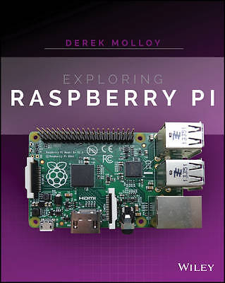 Exploring Raspberry Pi - 9781119188681