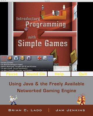 Introductory Programming with Simple Games: Using Java and the Freely...
