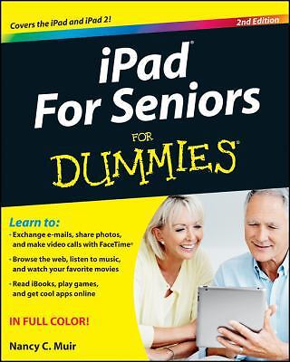 iPad for Seniors for Dummies by Muir, Nancy C.