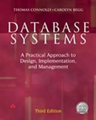 Database Systems: A Practical Approach to Design, Implementation and Management