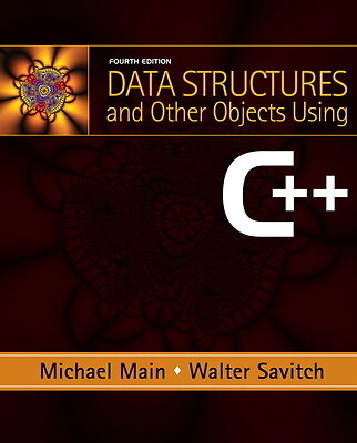 Data Structures and Other Objects Using C++ by Main, Michael