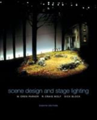 Scene Design and Stage Lighting (with Infotrac) [With Infotrac]