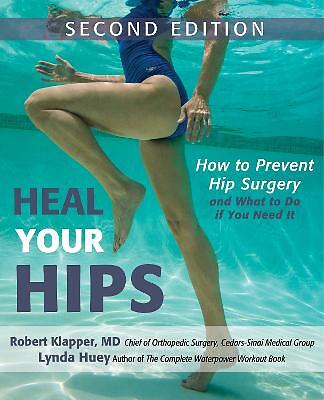 Heal Your Hips, Second Edition - 9781630267568