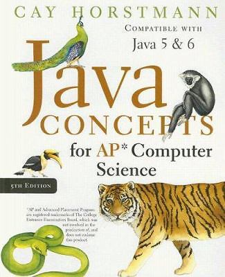 Java Concepts for AP Computer Science by Horstmann, Cay S.