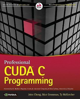 Professional CUDA C Programming - 9781118739327