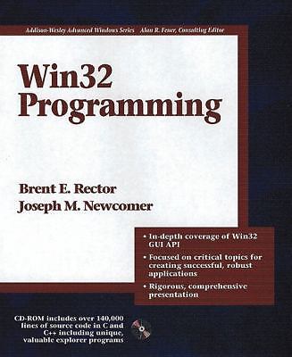 WIN32 Programming by Rector, Brent E.; Newcomer, Joseph M.