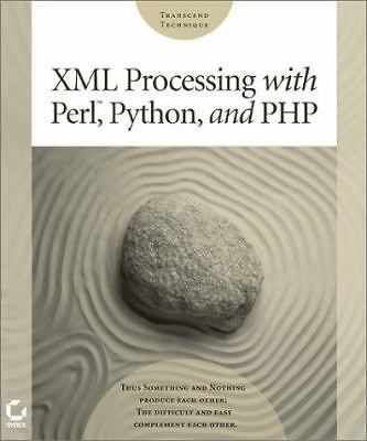 XML Processing with Perl, Python, and PHP by Brown, Martin C.