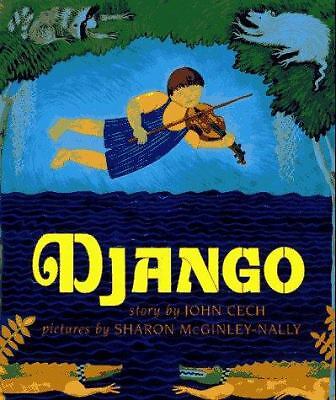 Django by McGinley-Nally, Sharon; Cech, John