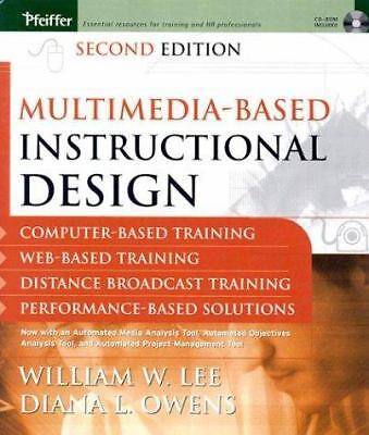 Multimedia-Based Instructional Design: Computer-Based Training, Web-Based...
