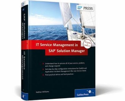 Itsm and Charm in SAP Solution Manager by Williams, Nathan