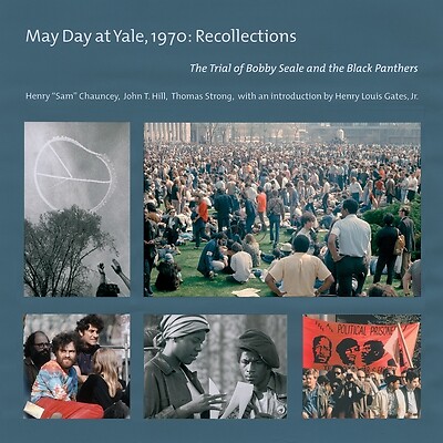 May Day at Yale,1970: Recollections: The Trial of Bobby Seale and the Black Pant