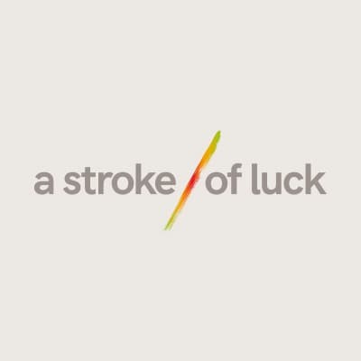 A Stroke of Luck