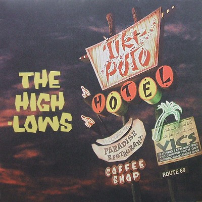 ペ*グ様 【12\"】The High-Lows / Hotel Tiki-Pot ペ*グ様 【12