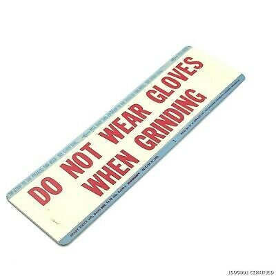 DO NOT WEAR GLOVES WHEN GRINDING SIGN STICKER LABEL INDUSTRIAL TAPE B-500 USA