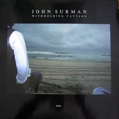 John Surman - Withholding Pattern LP M 1985 Electronic, Jazz V: MINT C: NM/M wit