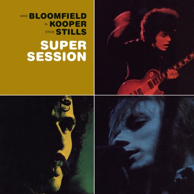 Mike Bloomfield: Super Session