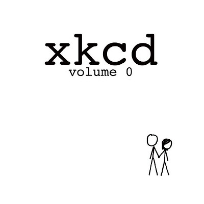 Xkcd: Volume 0 Munroe, Randall