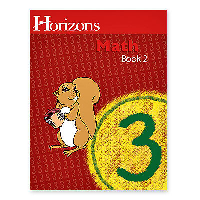 HORIZONS 3rd Grade Math Student Book 2