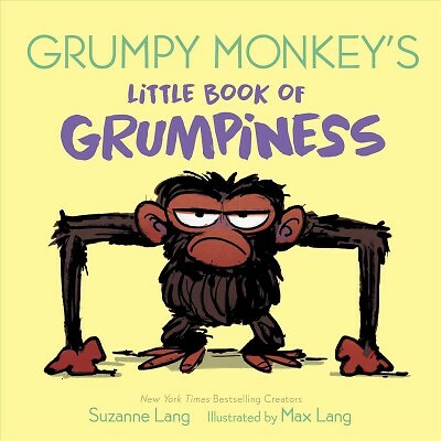 Grumpy Monkey's Littl of Grumpiness, Hardcover by Lang, Suzanne; Lang, Max (I...