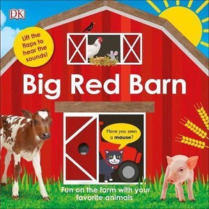 Big Red Barn By Dorling Kindersley Publishing Staff 2017 Board