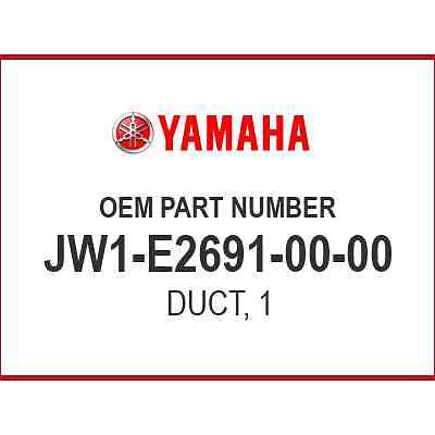 Yamaha DUCT, 1 JW1-E2691-00-00 OEM NEW
