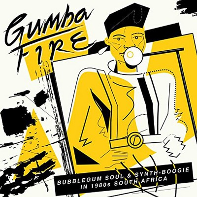 Various Artists : Gumba Fire: Bubblegum Soul & Synth-boogie in 1980s South