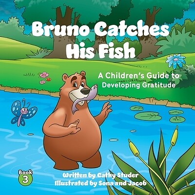 Bruno Catches His Fish: A Children's Gui Studer Paperback