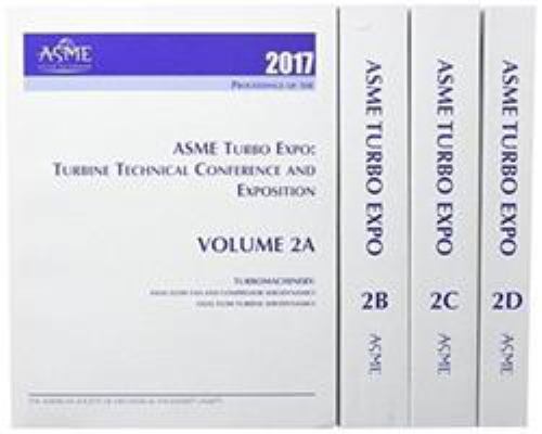 Print Proceedings of the ASME Turbo Expo 2017: Turbomachinery Technical ...