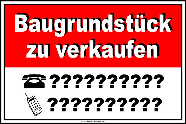 Hinweisschild Baugrundstück zu verkaufen mit individueller Telefonnummer