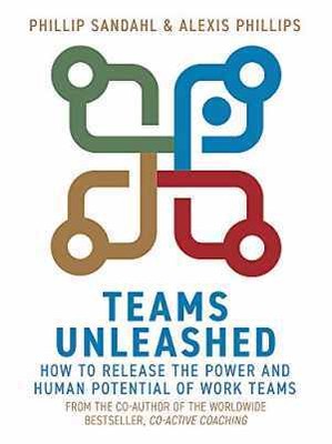 Teams Unleashed: How to Release - Paperback, by Sandahl Phillip; Phillips - Good