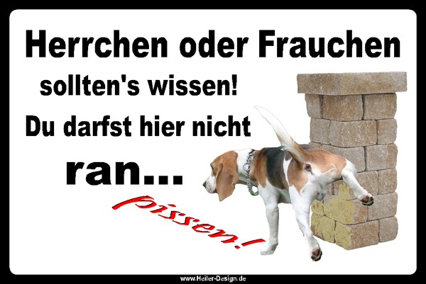 Verbotsschild Hund Herrchen oder Frauchen solltens wissen ich darf hier nicht ra