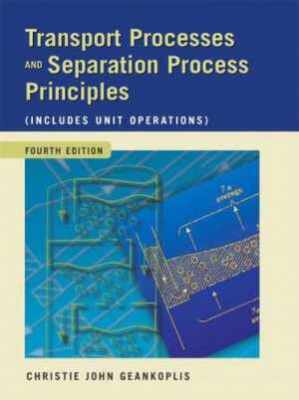 Transport Processes and Separation - Hardcover, by Geankoplis Christie - Good