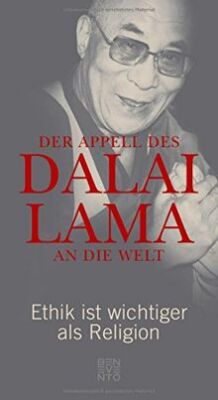 Der Appell des Dalai Lama an die Welt: Ethik ist wichtig... | Buch | Zustand gut