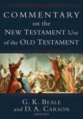 Commentary on the New Testament Use of the Old Testament .. U
