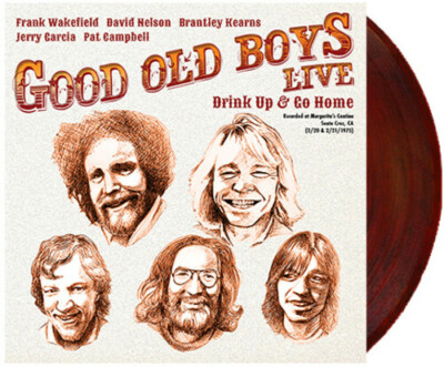 Good Old Boys - Live: Drink Up And Go Home - Translucent Root Beer Vinyl (Exclus