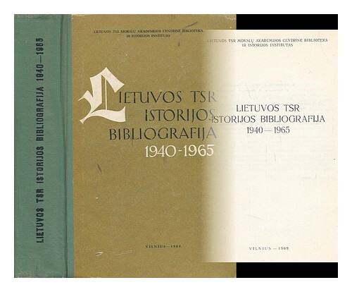 Adomoniene, O; Lietuvos Tsr Mokslu Akademija. Centrine Biblioteka.; Istorijos In