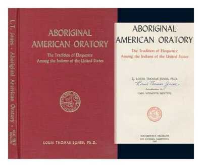 Aborigines Amerikanisch Oratorium: The Tradition Von Eloquence Among Indians