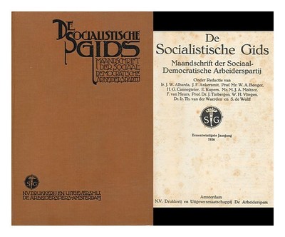 SOCIALISM-DEMOCRATISCHE ARBEIDERS-PARTIJ De Socialistische gids : maandschrift d