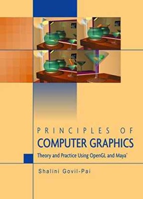 Principles of Computer Graphics: Theory - Hardcover, by Govil-Pai Shalini - Good