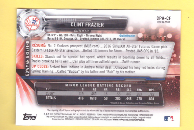 2017 Bowman Chrome CLINT FRAZIER Autograph Refractor SP Mint 465/499 Yankees