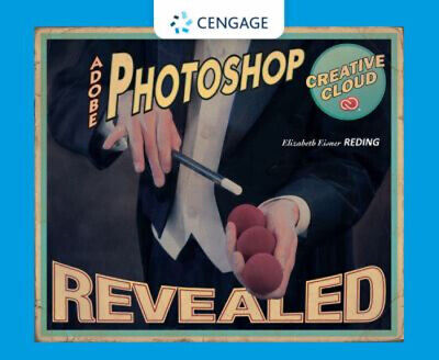 Adobe? Photoshop? Creative Cloud Revealed Hardcover Elizabeth Eis