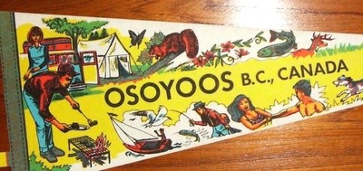 Vintage OSOYOOS, B.C., Canada Pennant / Banner