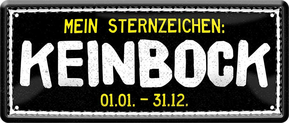 Mein Sternzeichen Kein Bock Horoskop Astrologie Planeten Mond Blechschild B0226