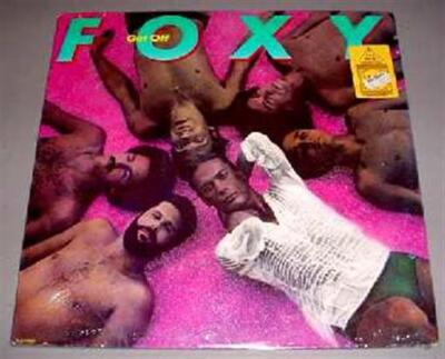 Foxy Sealed LP Get Off - Dash 3005 (1978)